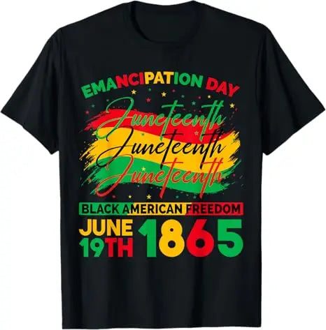 Free Shipping Juneteenth June 1865 Black History African American Freedom Free-ish T-Shirt
