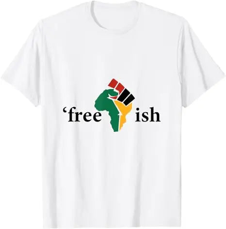 Free Shipping Juneteenth June 1865 Black History African American Freedom Free-ish T-Shirt