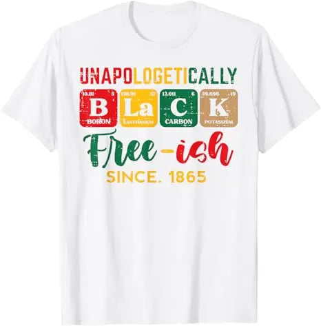 Free Shipping Juneteenth June 1865 Black History African American Freedom Free-ish T-Shirt